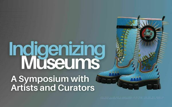 Graphic for Indigenizing Museum symposium